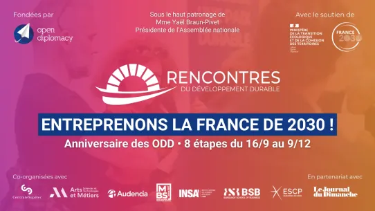 Rencontres du développement durable. Entreprenons la France de 2030 ! Anniversaire des ODD : 8 étapes du 16/9 au 9/12