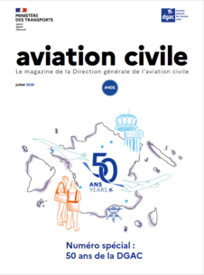 Aviation civile magazine #405 - spécial 50 ans de la DGAC