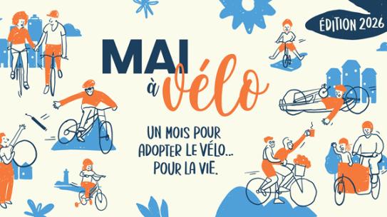 Mai à vélo - Un mois pour adopter le vélo... Pour la vie - Edition 2026