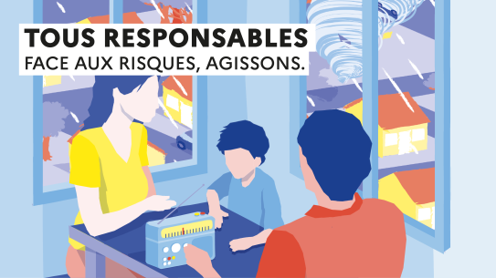 Tous responsables - face aux risques, agissons.